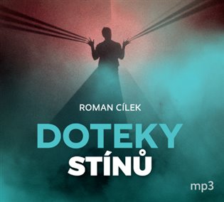 Doteky stínů - CDmp3 koupíte na Kosmas.cz