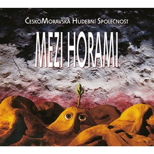 Kniha Mezi horami (CD)