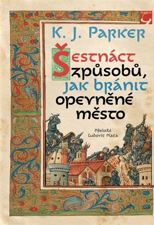 Šestnáct způsobů, jak bránit opevněné město koupíte na Kosmas.cz