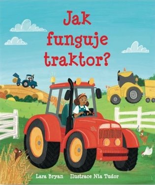 Jak funguje traktor? koupíte na Kosmas.cz