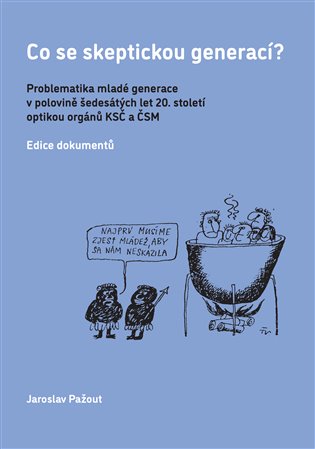 Co se skeptickou generací? koupíte na Kosmas.cz