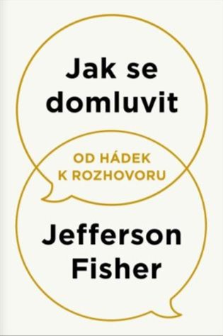 Jak se domluvit - Od hádek k rozhovoru