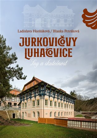 Jurkovičovy Luhačovice koupíte na Kosmas.cz