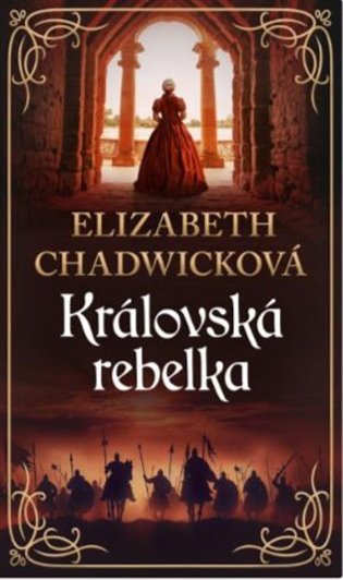 Královská rebelka koupíte na Kosmas.cz