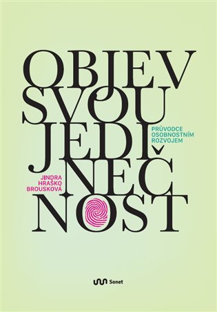 Objev svou jedinečnost