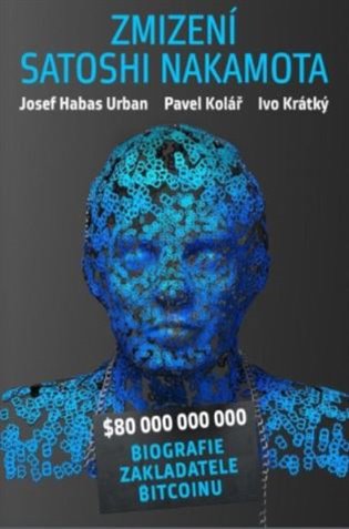 Zmizení Satoshi Nakamota