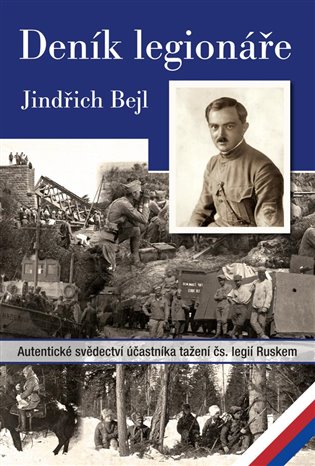 Deník legionáře -  Jindřich Bejl