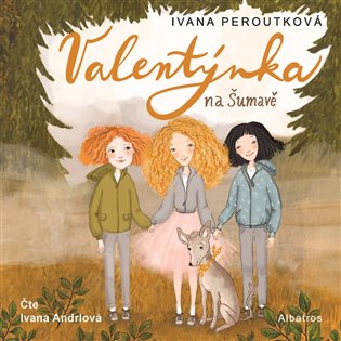 Valentýnka na Šumavě