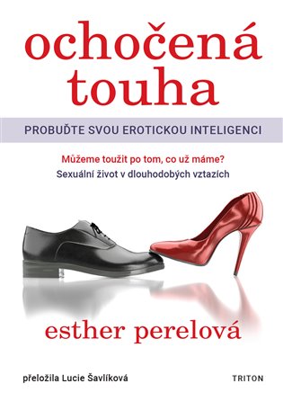 Ochočená touha -  Esther Perelová