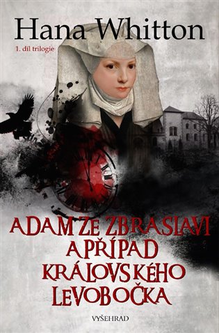 Adam ze Zbraslavi a případ královského levobočka koupíte na Kosmas.cz