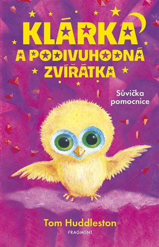 Klárka a podivuhodná zvířátka Sůvička koupíte na Kosmas.cz