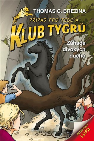 Klub Tygrů Záhada divokých duchů koupíte na Kosmas.cz