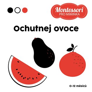 Kontrastní leporelo: Ochutnej ovoce