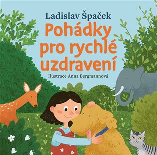 Pohádky pro rychlé uzdravení koupíte na Kosmas.cz