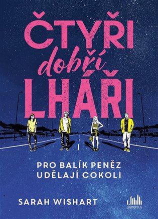 Čtyři dobří lháři koupíte na Kosmas.cz