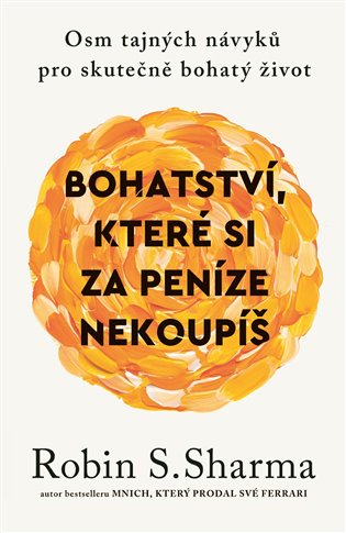 Bohatství, které si za peníze nekoupíš koupíte na Kosmas.cz