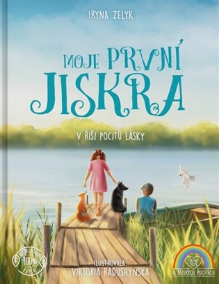 Moje první jiskra - V říši pocitů lásky koupíte na Kosmas.cz