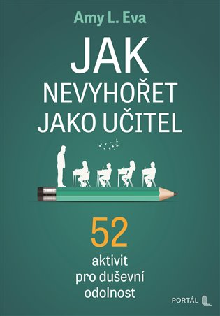 Jak nevyhořet jako učitel koupíte na Kosmas.cz