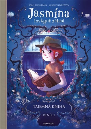 Jasmína lovkyně záhad - Deník II. Tajemná kniha koupíte na Kosmas.cz