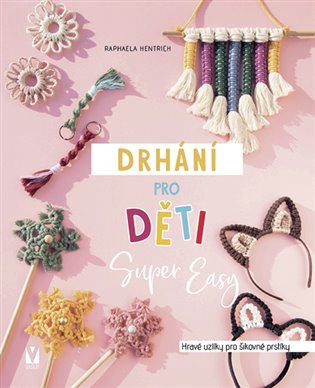 Drhání pro děti – Super Easy