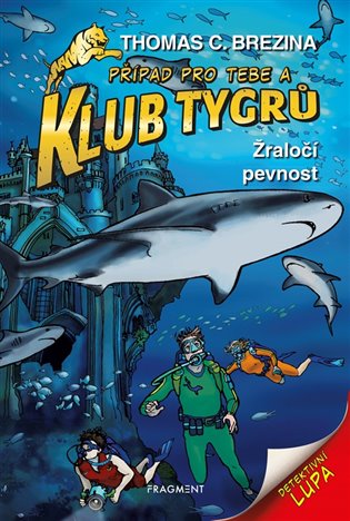 Klub Tygrů Žraločí pevnost koupíte na Kosmas.cz