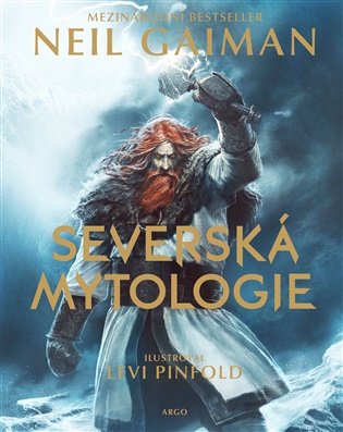 Severská mytologie - Ilustrovaná koupíte na Kosmas.cz