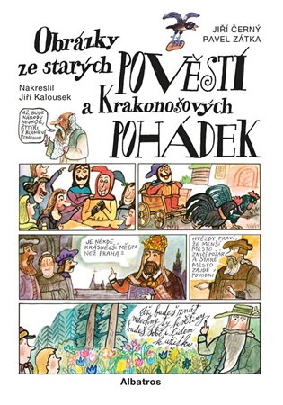 Obrázky ze starých pověstí a Krakonošových pohádek koupíte na Kosmas.cz