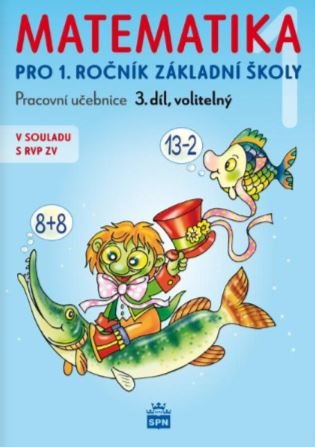 Matematika 1 pro ZŠ (3. díl), pracovní učebnice koupíte na Kosmas.cz
