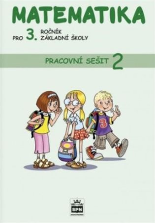 Matematika pro 3. ročník základní školy Pracovní sešit 2 koupíte na Kosmas.cz