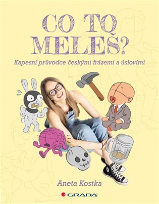 Co to meleš?