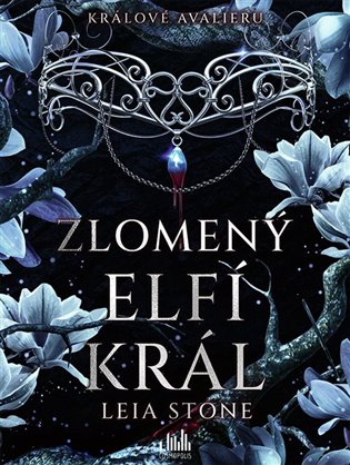 Králové Avalieru - Zlomený elfí král koupíte na Kosmas.cz