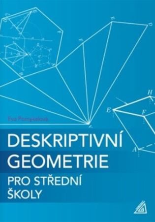 Deskriptivní geometrie pro SŠ (kniha + ED) koupíte na Kosmas.cz