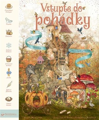 Vstupte do pohádky Kolekce klasických příběhů koupíte na Kosmas.cz