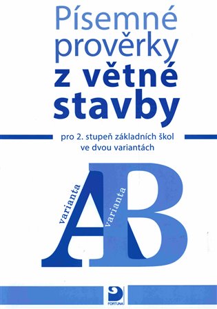 Písemné prověrky z větné stavby