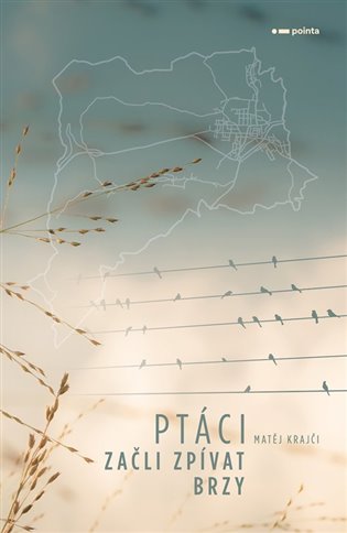 Ptáci začli zpívat brzy koupíte na Kosmas.cz