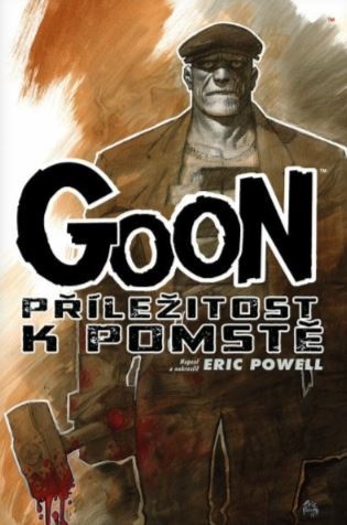 Goon 14 - Příležitost k pomstě