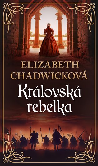 Kniha Královská rebelka