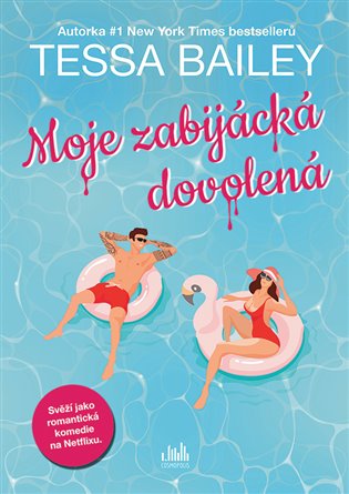 Moje zabijácká dovolená