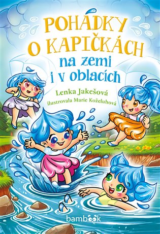 Pohádky o kapičkách