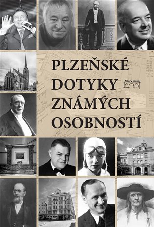 Plzeňské dotyky známých osobností