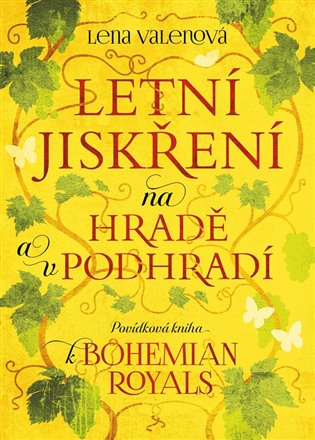 Letní jiskření na Hradě a v podhradí koupíte na Kosmas.cz