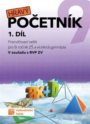 Hravý početník 9 - pracovní sešit - 1. díl koupíte na Kosmas.cz