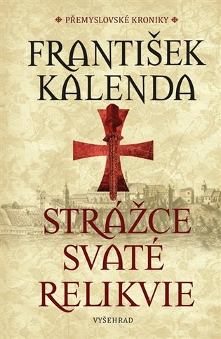 Strážce svaté relikvie koupíte na Kosmas.cz