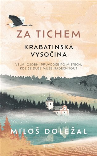 Za tichem - Krabatinská Vysočina koupíte na Kosmas.cz