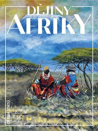 Dějiny Afriky (poškozená) koupíte na Kosmas.cz