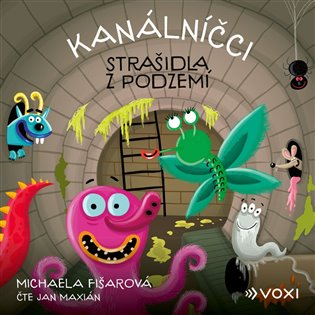 Kanálníčci: Strašidla z podzemí (audiokniha) koupíte na Kosmas.cz