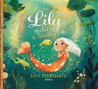 Lily, víla z tůňky