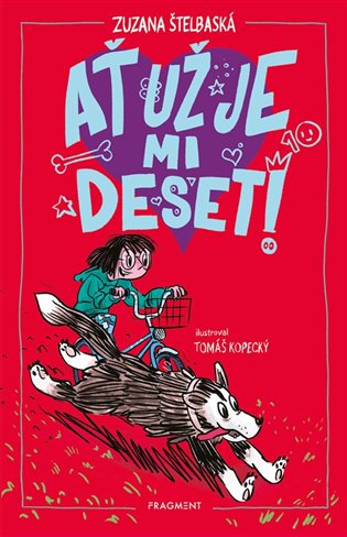 Ať už je mi deset! koupíte na Kosmas.cz