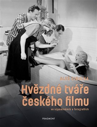 Hvězdné tváře českého filmu ve vzpomínkách a fotografiích koupíte na Kosmas.cz