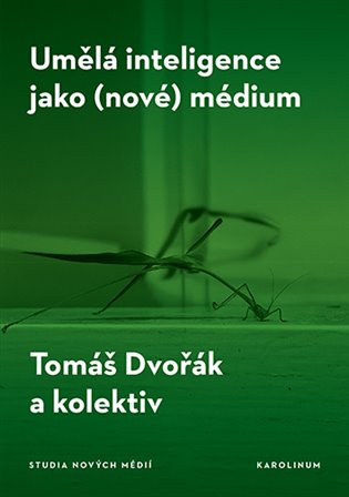 Umělá inteligence jako (nové) médium koupíte na Kosmas.cz